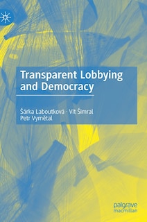 Couverture_Transparent Lobbying And Democracy