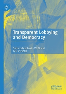 Front cover_Transparent Lobbying And Democracy