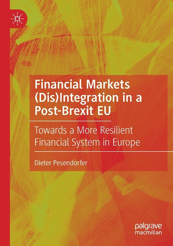 Couverture_Financial Markets (dis)integration In A Post-brexit Eu