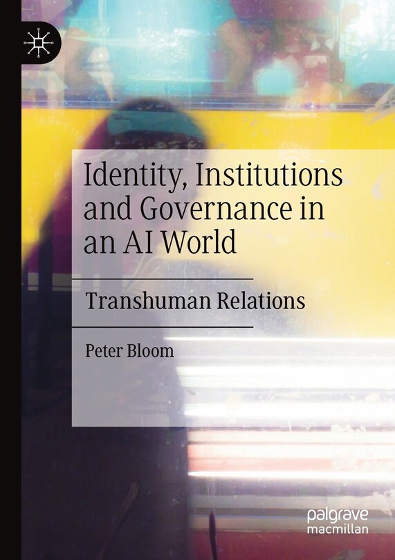 Couverture_Identity, Institutions And Governance In An Ai World