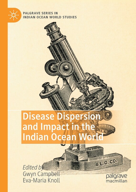Front cover_Disease Dispersion and Impact in the Indian Ocean World