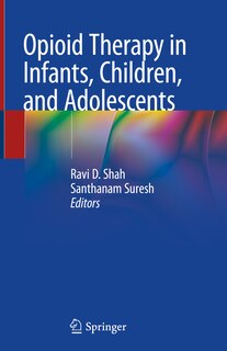 Front cover_Opioid Therapy In Infants, Children, And Adolescents