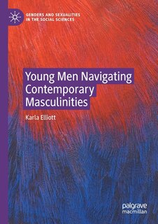 Front cover_Young Men Navigating Contemporary Masculinities
