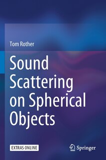 Couverture_Sound Scattering On Spherical Objects