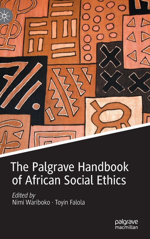 Front cover_The Palgrave Handbook Of African Social Ethics