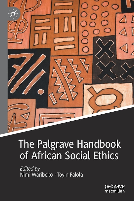 Front cover_The Palgrave Handbook Of African Social Ethics