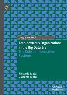 Front cover_Ambidextrous Organizations In The Big Data Era