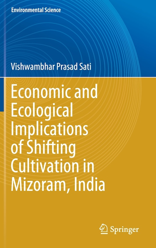 Couverture_Economic And Ecological Implications Of Shifting Cultivation In Mizoram, India