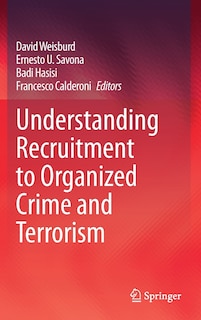 Front cover_Understanding Recruitment To Organized Crime And Terrorism