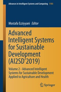 Front cover_Advanced Intelligent Systems for Sustainable Development (AI2SD'2019