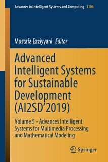 Front cover_Advanced Intelligent Systems For Sustainable Development (ai2sd'2019