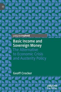 Couverture_Basic Income And Sovereign Money