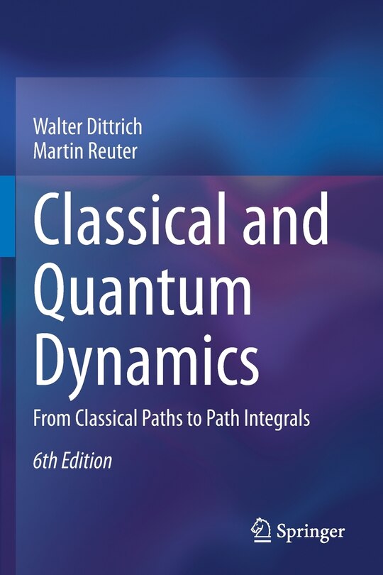 Front cover_Classical and Quantum Dynamics