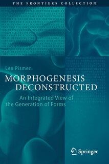 Front cover_Morphogenesis Deconstructed