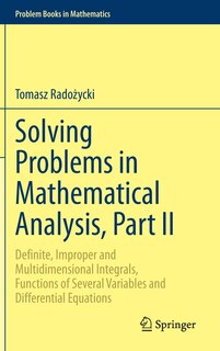 Front cover_Solving Problems in Mathematical Analysis, Part II