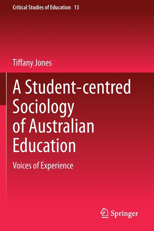 Front cover_A Student-centred Sociology Of Australian Education