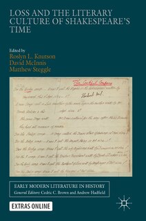 Front cover_Loss And The Literary Culture Of Shakespeare's Time
