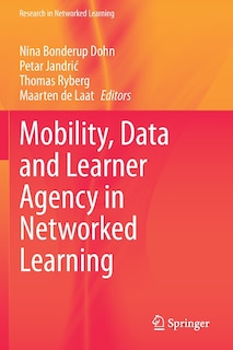 Front cover_Mobility, Data and Learner Agency in Networked Learning