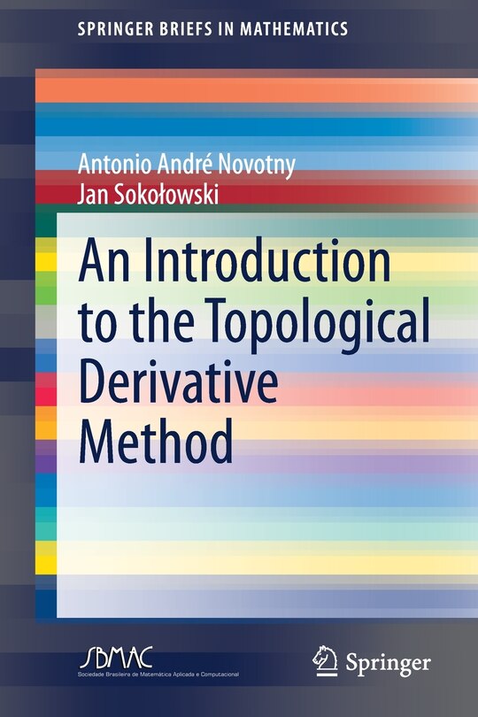 Front cover_An Introduction To The Topological Derivative Method