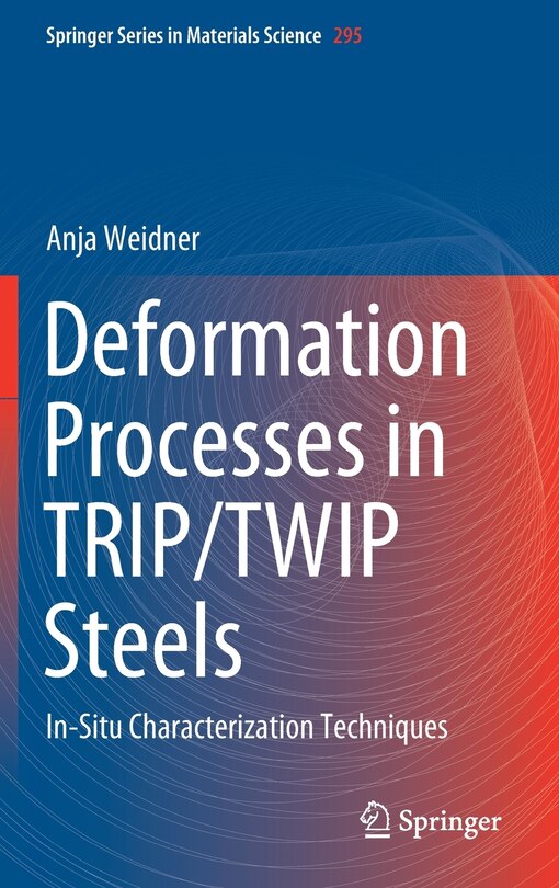 Couverture_Deformation Processes In Trip/twip Steels