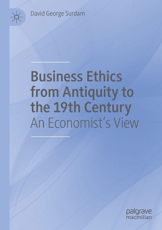 Couverture_Business Ethics from Antiquity to the 19th Century