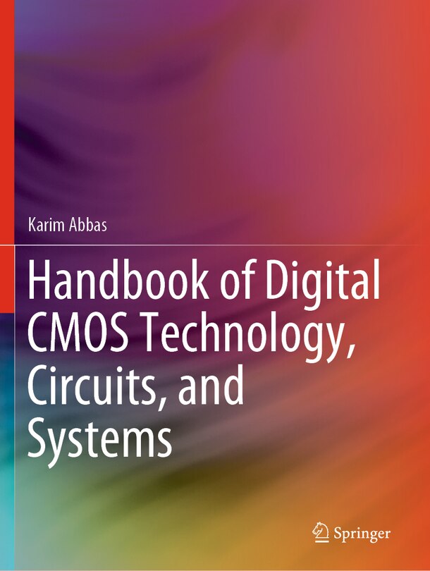 Couverture_Handbook Of Digital Cmos Technology, Circuits, And Systems