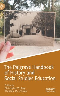 Front cover_The Palgrave Handbook Of History And Social Studies Education