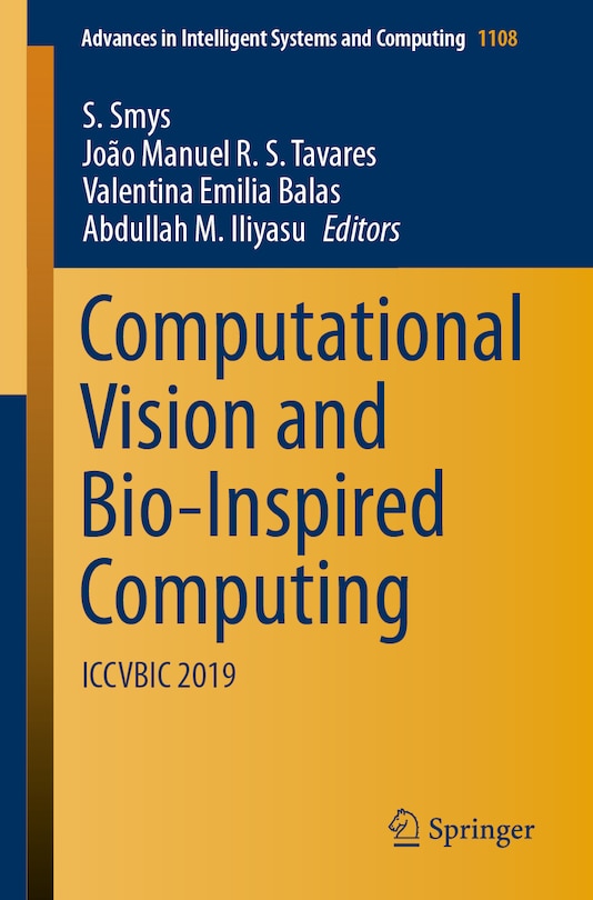 Front cover_Computational Vision And Bio-inspired Computing