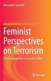 Front cover_Feminist Perspectives On Terrorism