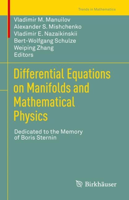 Front cover_Differential Equations on Manifolds and Mathematical Physics