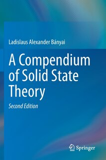 Couverture_A Compendium of Solid State Theory