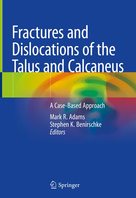 Couverture_Fractures And Dislocations Of The Talus And Calcaneus