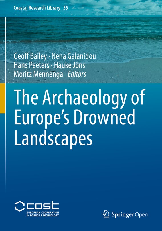 Couverture_The Archaeology Of Europe's Drowned Landscapes
