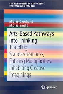 Front cover_Arts-based Pathways Into Thinking