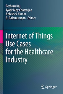 Couverture_Internet Of Things Use Cases For The Healthcare Industry