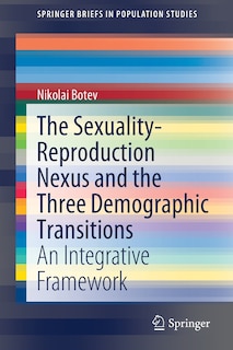 Front cover_The Sexuality-reproduction Nexus And The Three Demographic Transitions