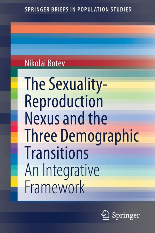 Front cover_The Sexuality-reproduction Nexus And The Three Demographic Transitions