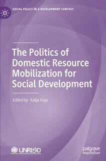 Couverture_The Politics of Domestic Resource Mobilization for Social Development