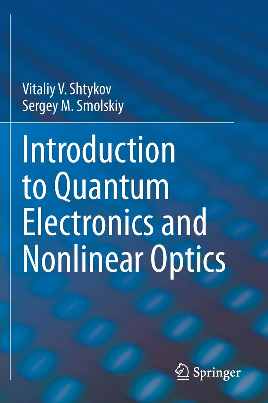 Front cover_Introduction To Quantum Electronics And Nonlinear Optics