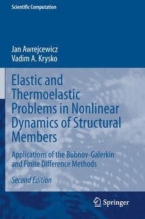 Front cover_Elastic And Thermoelastic Problems In Nonlinear Dynamics Of Structural Members
