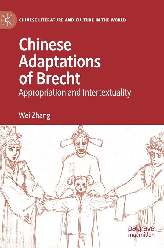 Front cover_Chinese Adaptations Of Brecht