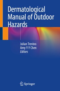 Front cover_Dermatological Manual Of Outdoor Hazards