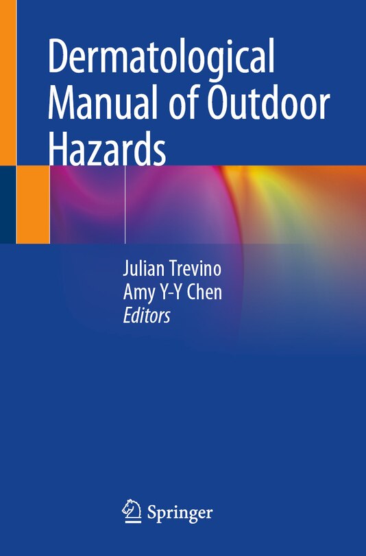Front cover_Dermatological Manual Of Outdoor Hazards