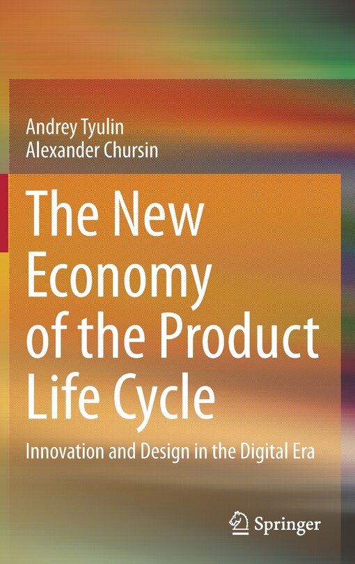 Front cover_The New Economy Of The Product Life Cycle