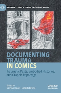 Front cover_Documenting Trauma In Comics