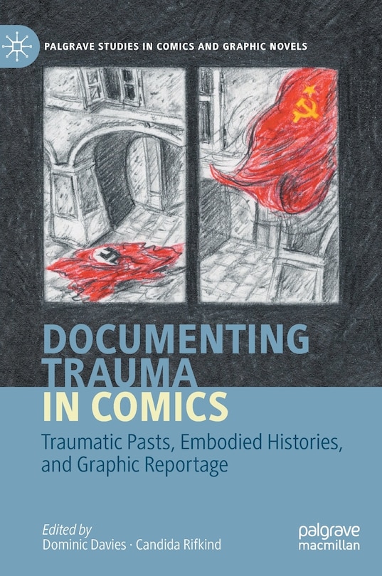 Front cover_Documenting Trauma In Comics
