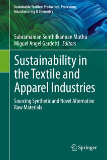 Front cover_Sustainability In The Textile And Apparel Industries