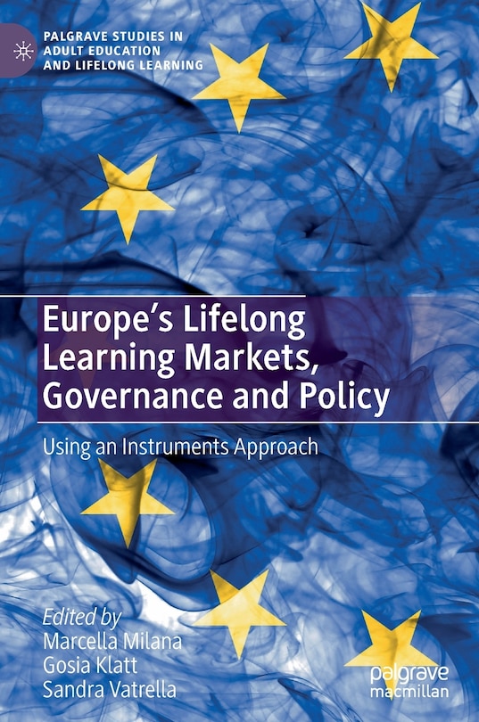 Front cover_Europe's Lifelong Learning Markets, Governance And Policy