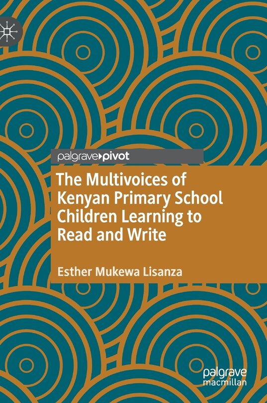 Front cover_Multivoices of Kenyan Primary School Children Learning to Read and Write