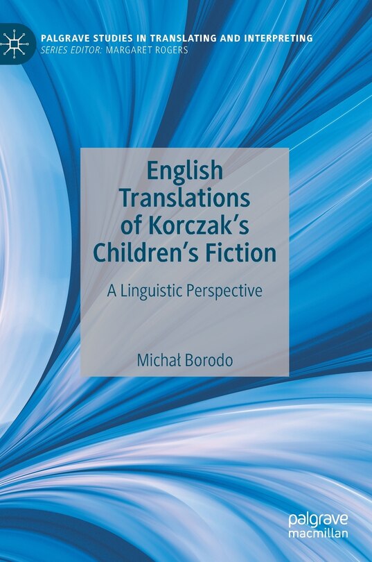 Couverture_English Translations Of Korczak's Children's Fiction